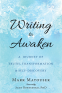 Cover Image: Writing to Awaken