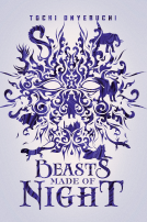 book cover for Beasts Made of Night