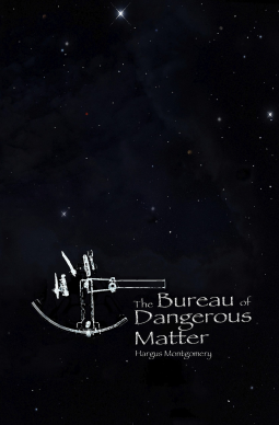 book cover for The Bureau of Dangerous Matter