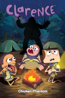 book cover for Clarence Original Graphic Novel: Chicken Phantom