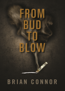 book cover for From Bud To Blow