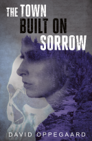 book cover for The Town Built on Sorrow