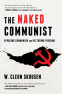 Cover Image: The Naked Communist