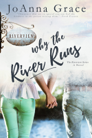 book cover for Why The River Runs