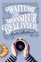 book cover for Waiting For Monsieur Bellivier