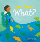 book cover for You Know What?