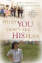 Cover Image: When You Don't See His Plan