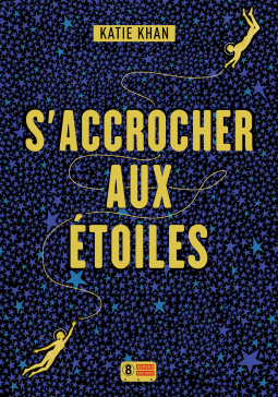 Couverture du livre pour S'accrocher aux étoiles