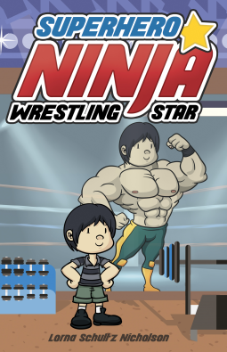 book cover for Superhero Ninja Wrestling Star