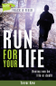 Cover Image: Run for Your Life