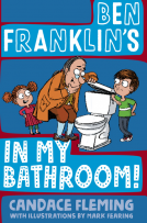 book cover for Ben Franklin's in My Bathroom!