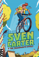 book cover for Sven Carter & the Trashmouth Effect