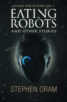 book cover for Eating Robots: And Other Stories
