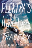book cover for Elektra's Adventures in Tragedy