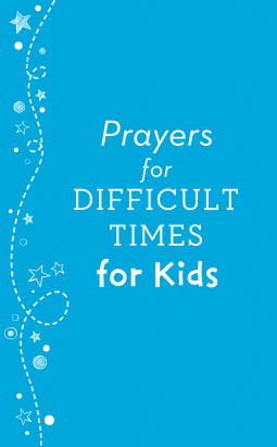 book cover for Prayers for Difficult Times for Kids