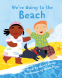 Cover Image: We're Going to the Beach
