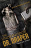 Cover Image: The Unorthodox Dr. Draper and Other Stories
