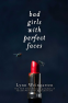Cover Image: Bad Girls with Perfect Faces