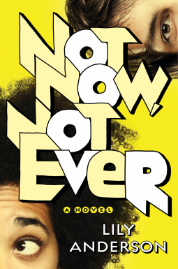 book cover for Not Now, Not Ever