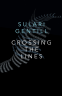 Cover Image: Crossing the Lines