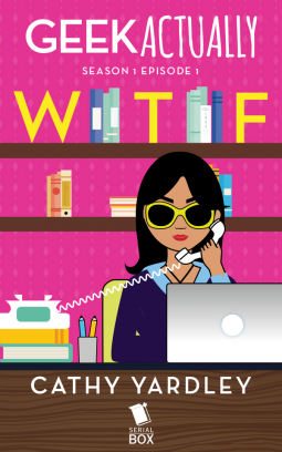 book cover for WTF (Geek Actually Season 1 Episode 1)