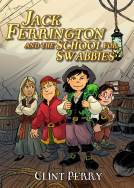 book cover for Jack Ferrington and the School for Swabbies