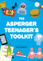 Cover Image: The Asperger Teen's Toolkit