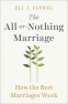 Cover Image: The All-or-Nothing Marriage