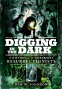 Cover Image: Digging in the Dark