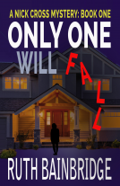 book cover for Only One Will Fall: The Nick Cross Mysteries: Book One Kindle Edition