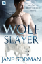 Cover Image: Wolf Slayer
