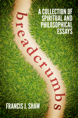 book cover for Breadcrumbs: A Collection of Spiritual and Philosophical Essays