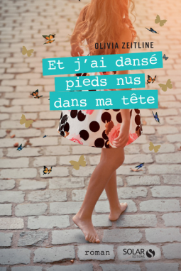 Couverture du livre pour Et j'ai dansé pieds nus dans ma tête