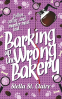 Cover Image: Barking up the Wrong Bakery