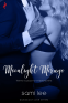 Cover Image: Moonlight Mirage (A Sexy, Beach Romance Novella)