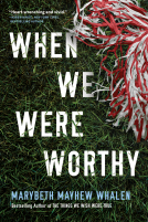 book cover for When We Were Worthy