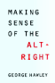 Cover Image: Making Sense of the Alt-Right