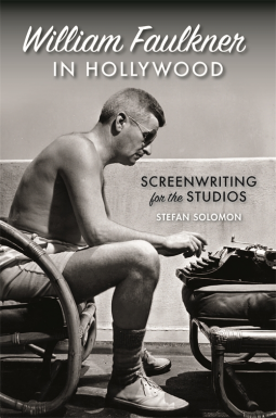 book cover for William Faulkner in Hollywood