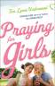 Cover Image: Praying for Girls