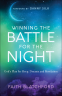 Cover Image: Winning the Battle for the Night