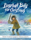 Cover Image: Baseball Bats for Christmas