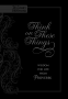Cover Image: Think on These Things