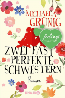 Buchcover für 'Grünig, Zwei perfekte Schwestern