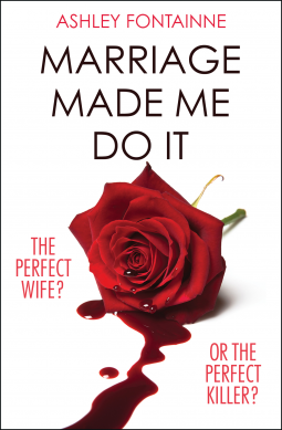 book cover for Marriage Made Me Do It
