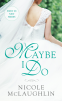 Cover Image: Maybe I Do