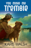 Cover Image: You Make Me Tremble