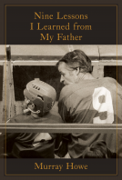 book cover for Nine Lessons I Learned from My Father