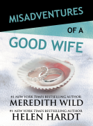 book cover for Misadventures of a Good Wife