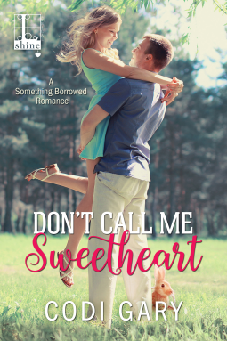 book cover for Don't Call Me Sweetheart