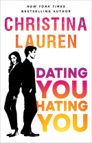 book cover for Dating You, Hating You